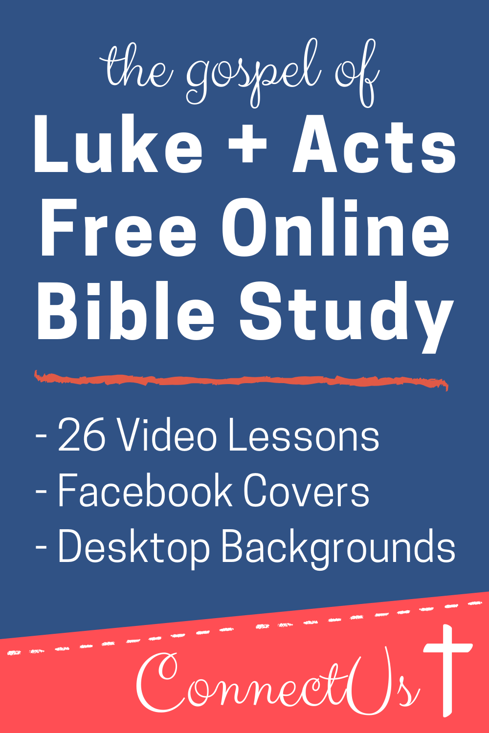 Luke and Acts Bible Study Lessons