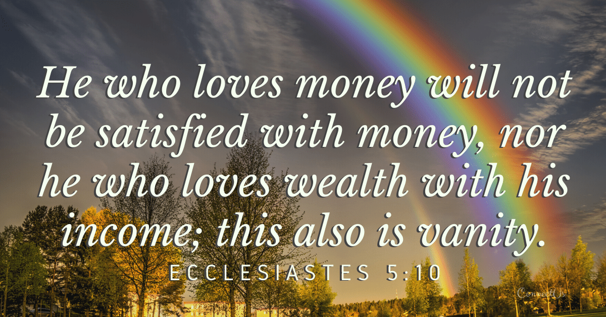 Ecclesiastes 5:10