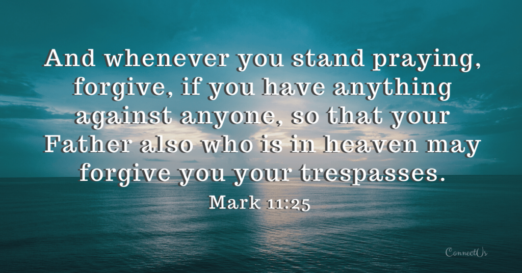 68 Powerful Bible Scriptures on Forgiveness – ConnectUS