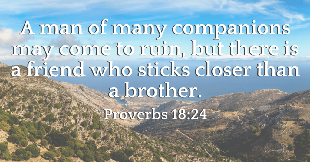 40 Encouraging Bible Scriptures on Friendship – ConnectUS