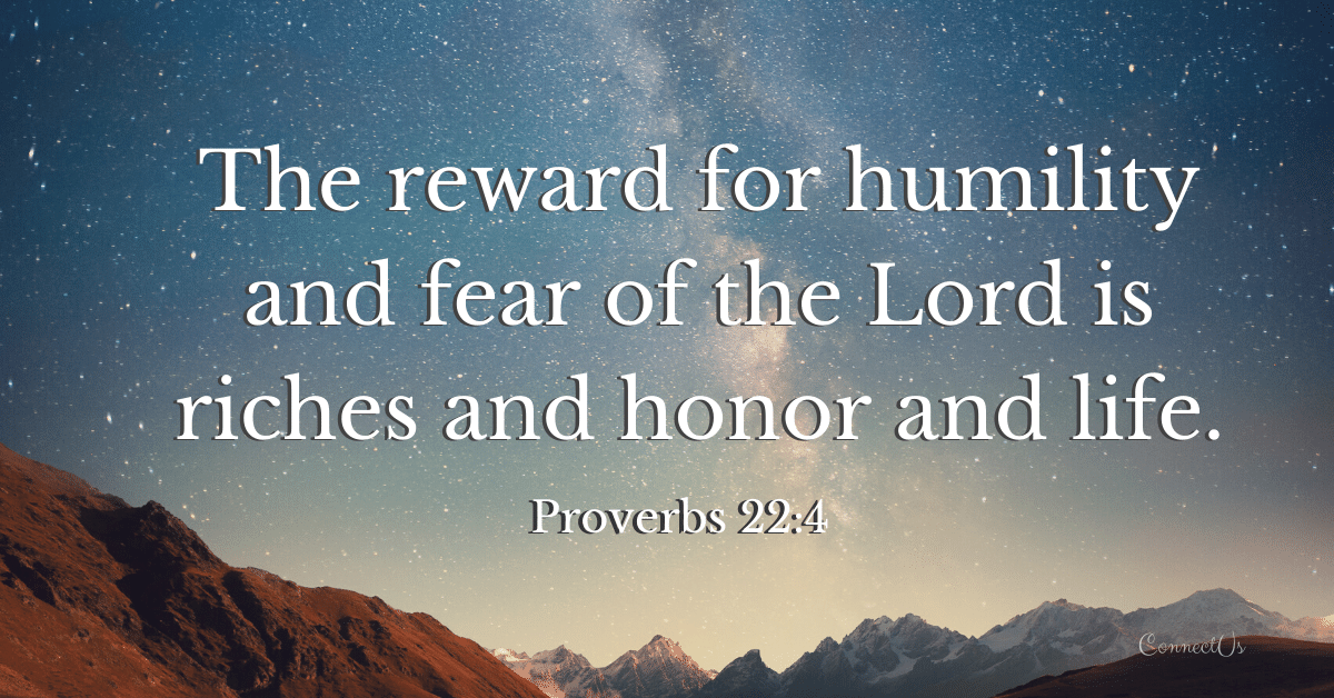 Proverbs 22:4