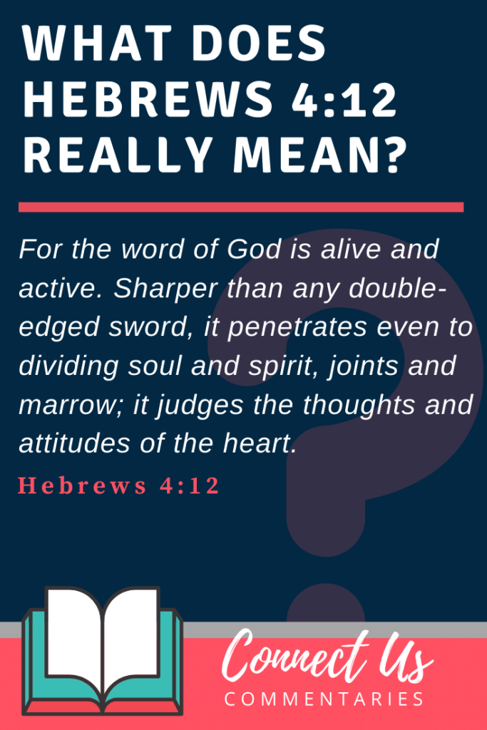 hebrews 4 12 meaning enduring word