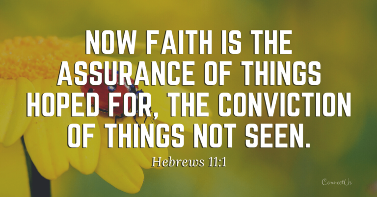 50 Most Powerful Bible Scriptures on Faith – ConnectUS