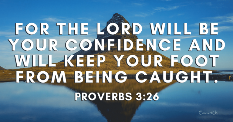 50 Encouraging Bible Scriptures on Confidence – ConnectUS