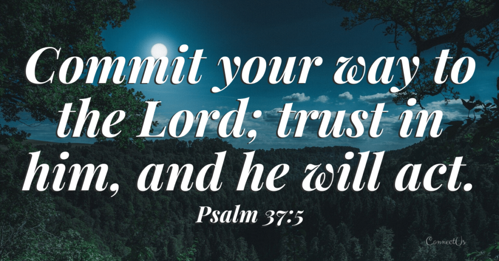 60 Transcendent Bible Scriptures on Trust – ConnectUS