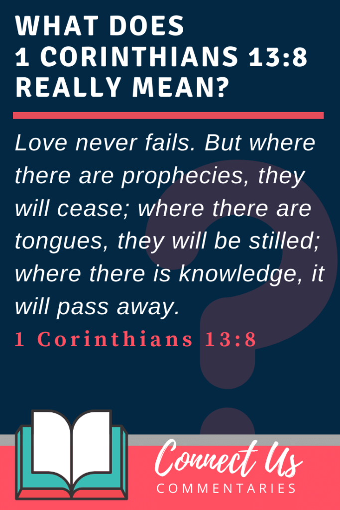 1-corinthians-13-8-meaning-of-love-never-fails-connectus