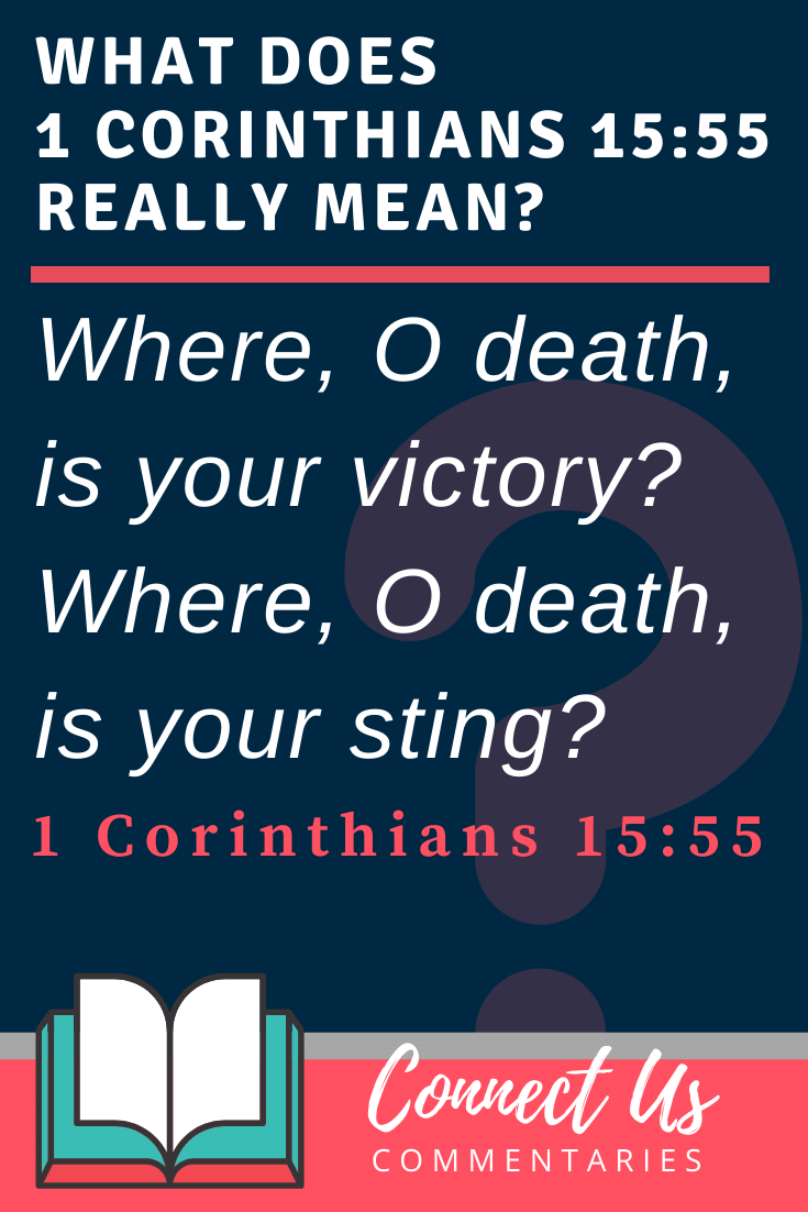 1 Corinthians 15:55 Meaning and Commentary