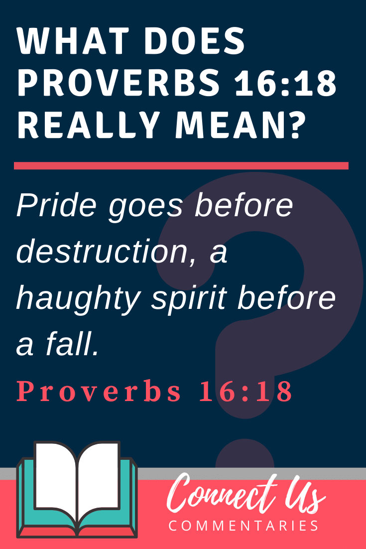 Proverbs 16 18 Meaning Of Pride Comes Before A Fall ConnectUS