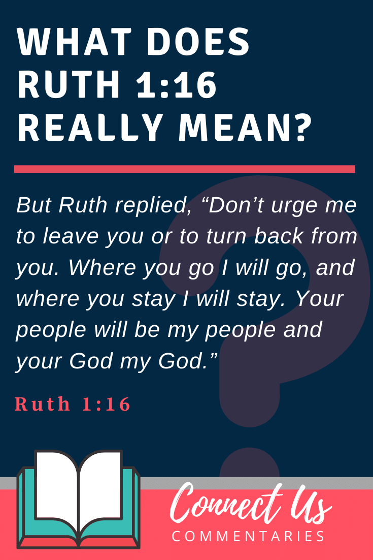 Ruth 1:16 Meaning of Verse and Simple Commentary – ConnectUS