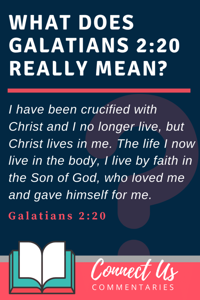 Galatians 2 20 meaning of crucified with christ connectus