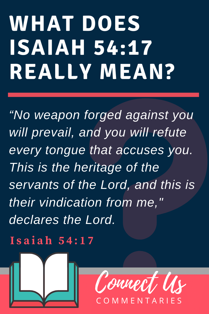 Isaiah 54:17 Meaning Of No Weapon Formed Against You Will Prevail –  Connectus