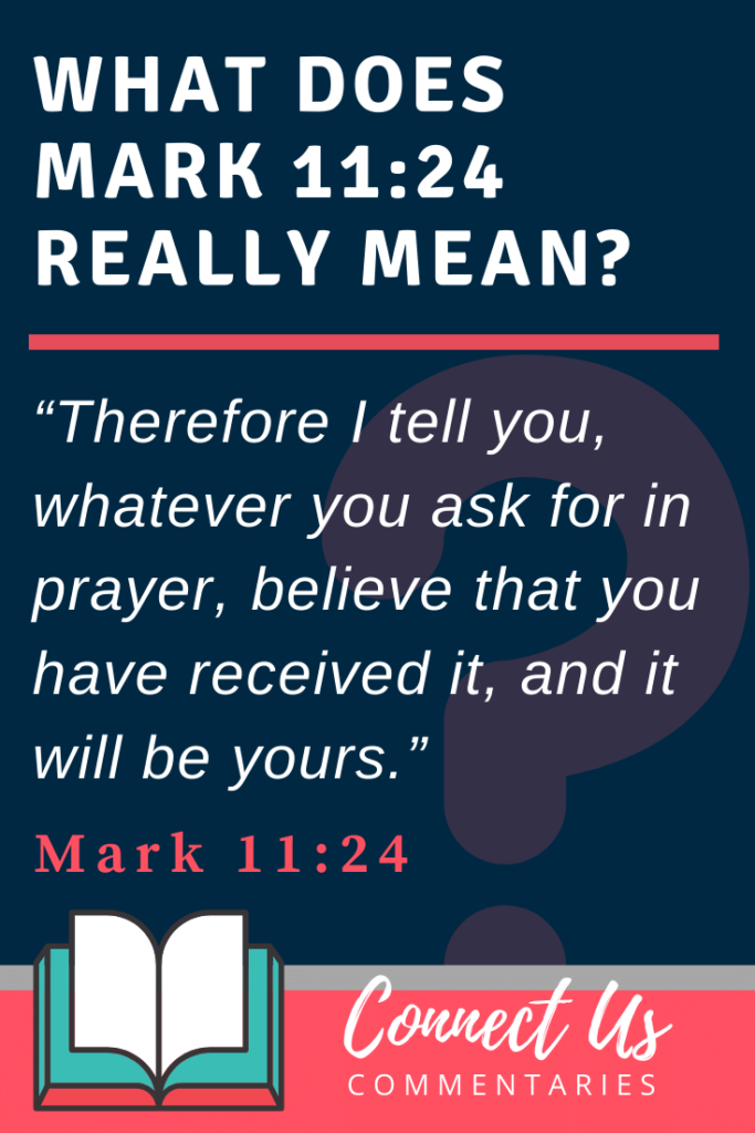 mark-11-24-meaning-of-whatever-you-ask-for-in-prayer-connectus