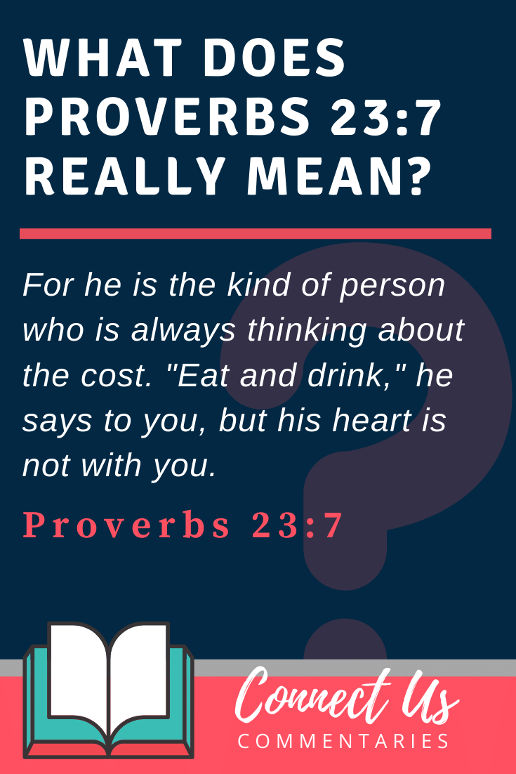 Proverbs 23:7 Meaning and Commentary