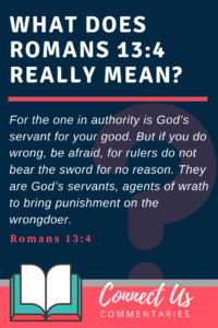 Romans 13:4 Meaning of Verse and Simple Commentary – ConnectUS