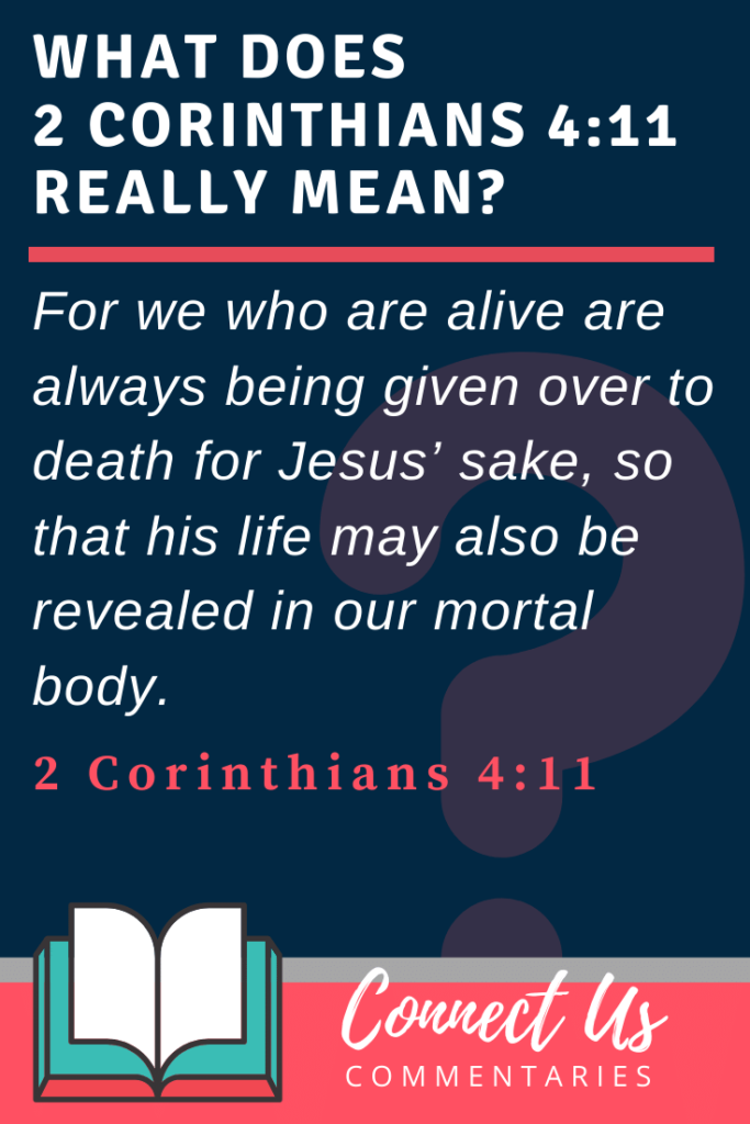 2 Corinthians 4 11 Meaning