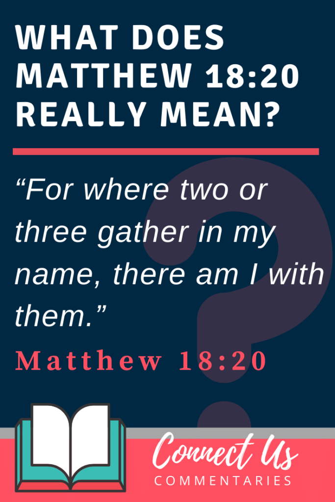 matthew-18-20-meaning-of-where-two-or-more-are-gathered-connectus