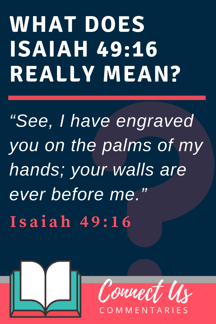 isaiah-49-16-meaning-of-i-have-engraved-you-on-the-palms-of-my-hands