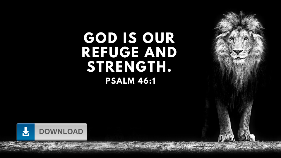 Psalm 46 Wallpaper