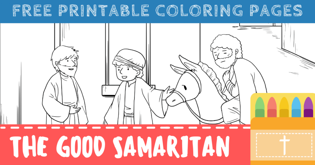 Free Good Samaritan Coloring Pages for Kids (Printable PDFs) – ConnectUS