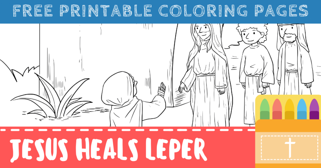 jesus-heals-the-leper-coloring-pages-for-kids-connectus