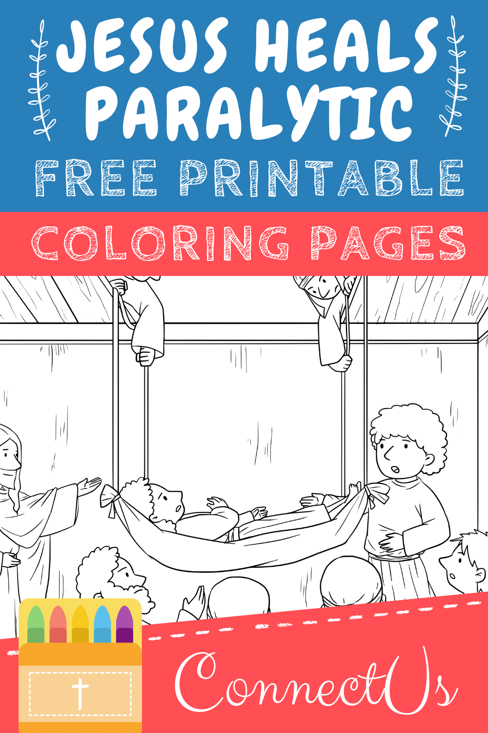 Jesus Heals Man Lowered Through Roof Coloring Page