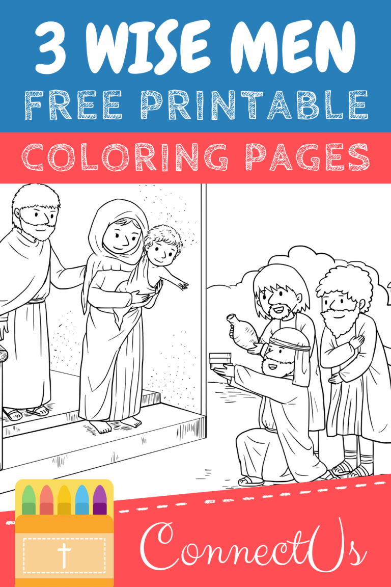 Free Three Wise Men Coloring Pages for Kids (Printable PDFs) – ConnectUS