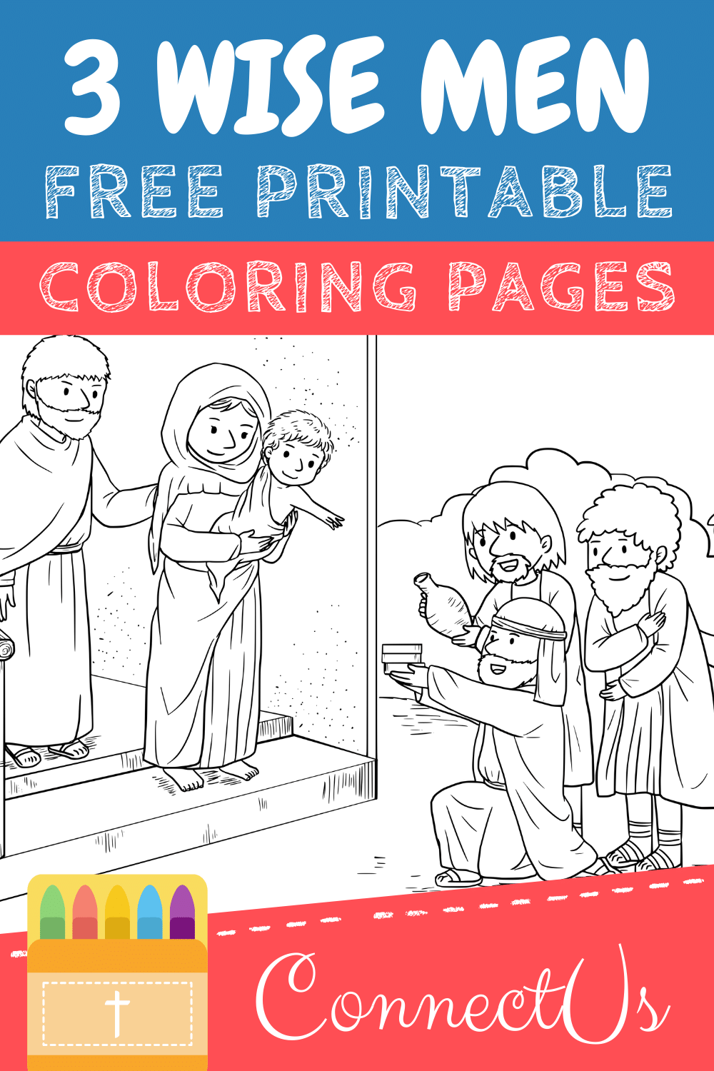 Free Three Wise Men Coloring Pages For Kids Printable Pdfs Connectus