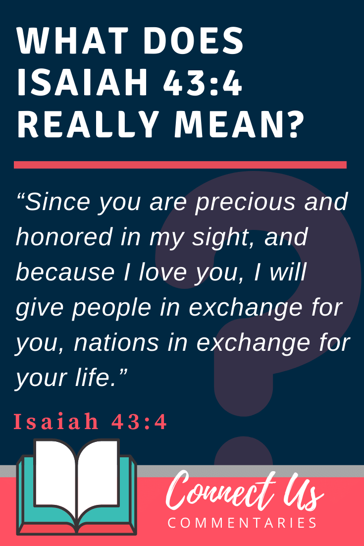 Isaiah 43:4 Meaning and Commentary