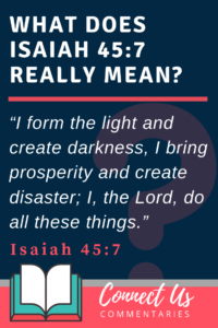 Isaiah 45:7 Meaning of I Form the Light and Create Darkness – ConnectUS