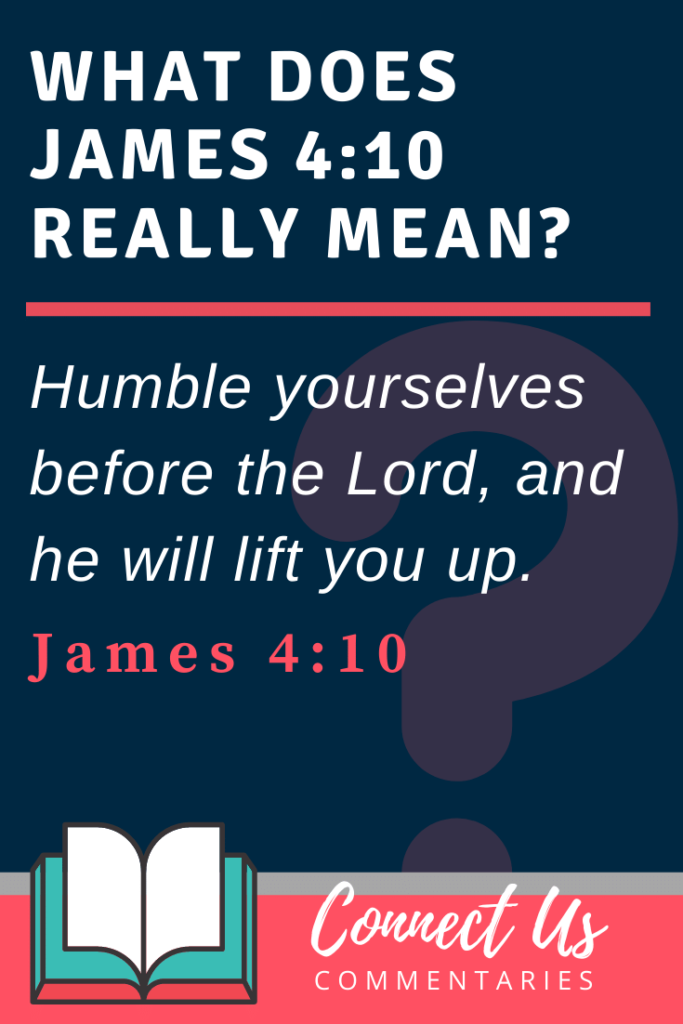 james 4 5 10 meaning