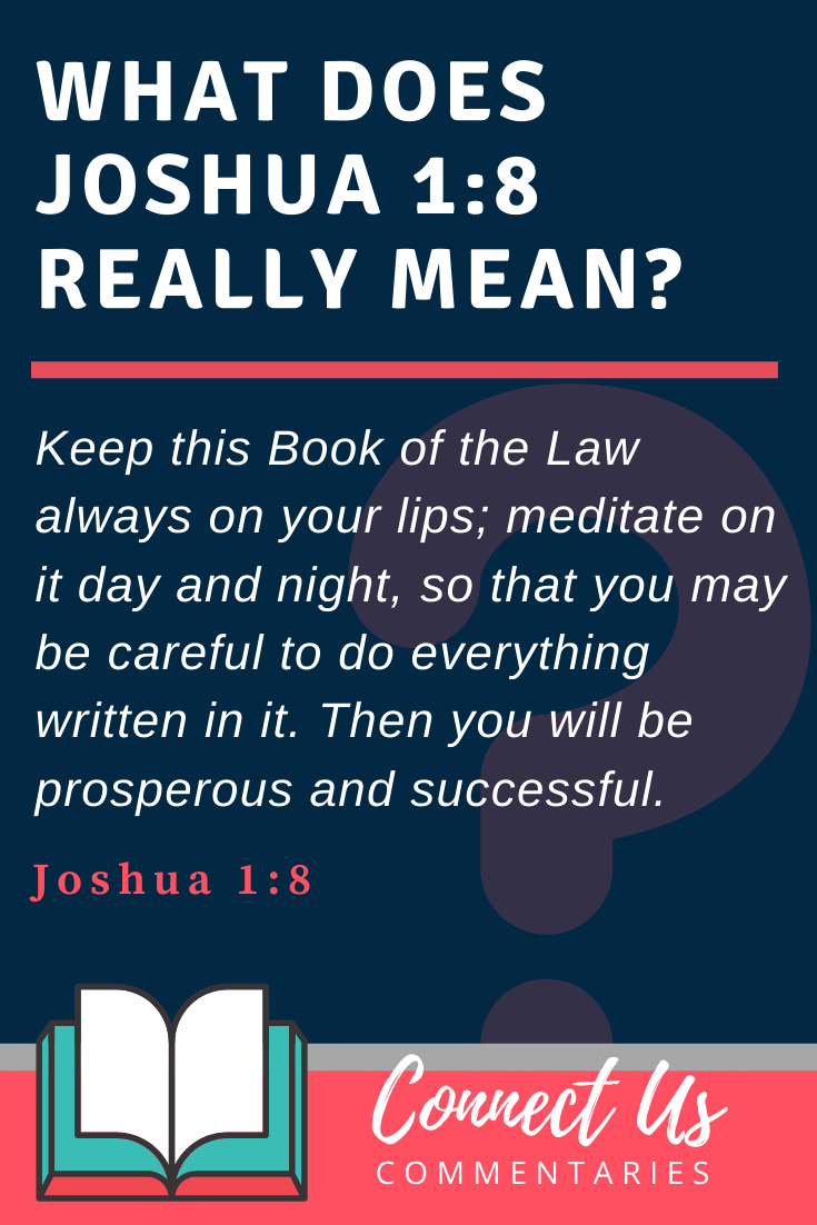 Joshua 1:8 Meaning and Commentary