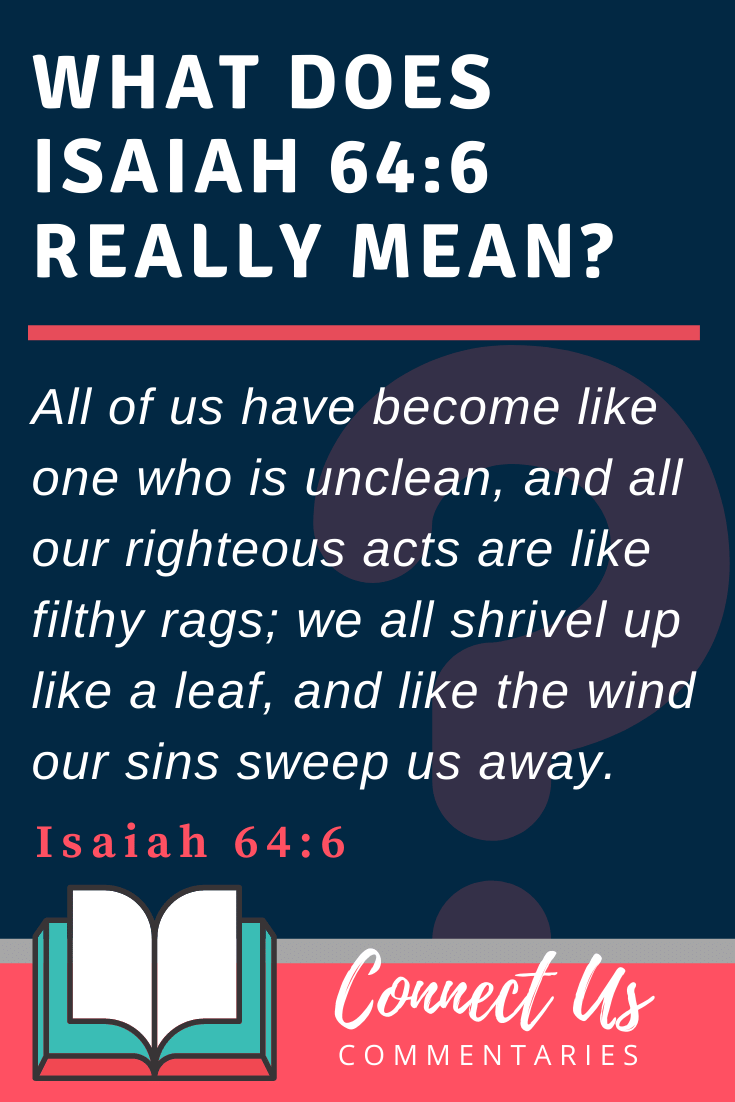Isaiah 64:6 Meaning and Commentary